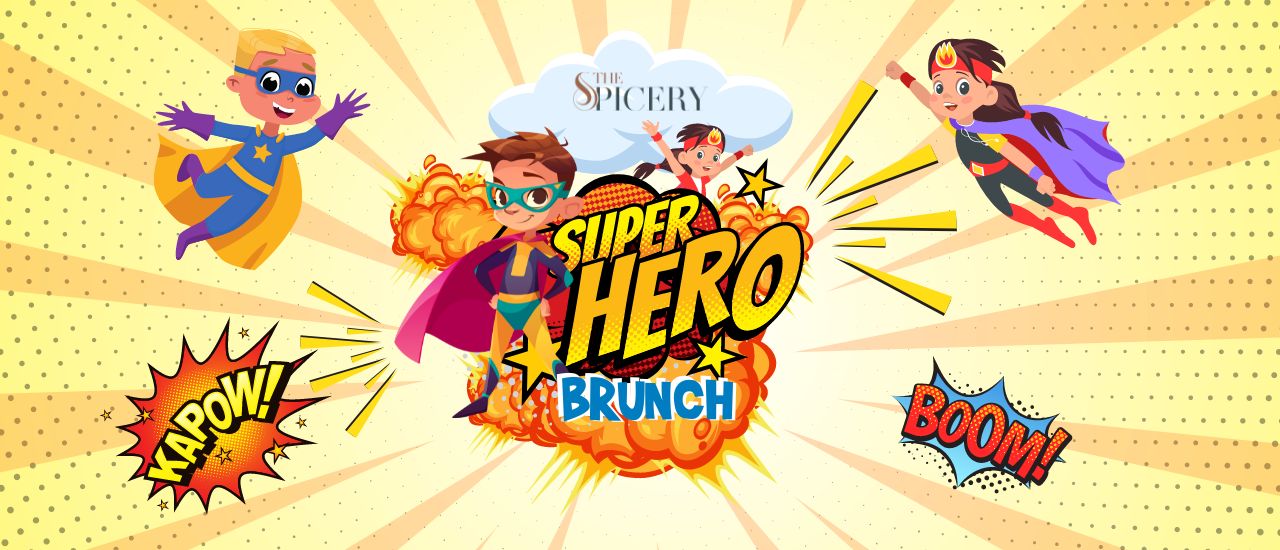 The Spicery Super Hero Brunch
