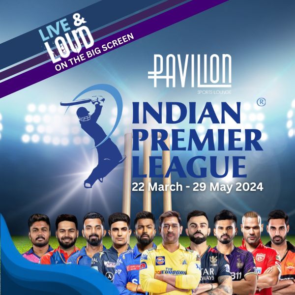 Indian Premier League 2024, Pavilion, Wyndham Dubai Deira